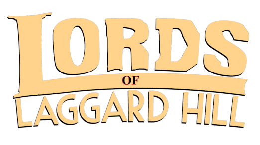 Lords of Laggard Hill :: Official Website